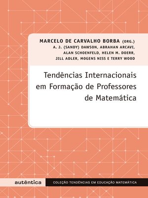 cover image of Tendências internacionais em formação de professores de matemática